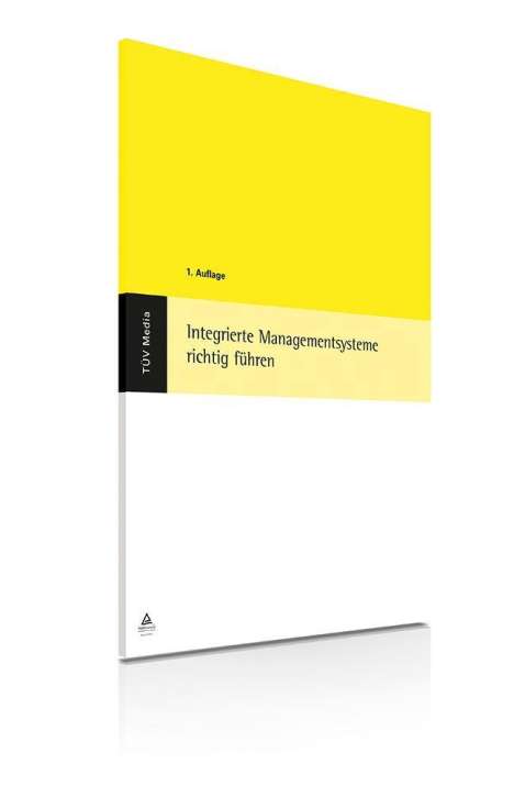 Wolfgang Kallmeyer: Kallmeyer, W: Integrierte Managementsysteme richtig führen, Buch