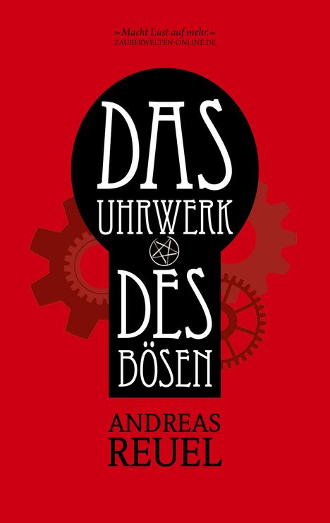 Andreas Reuel: Das Uhrwerk des Bösen, Buch