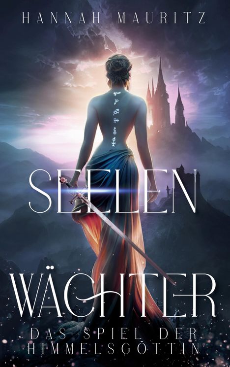 Hannah Mauritz: Seelenwächter, Buch