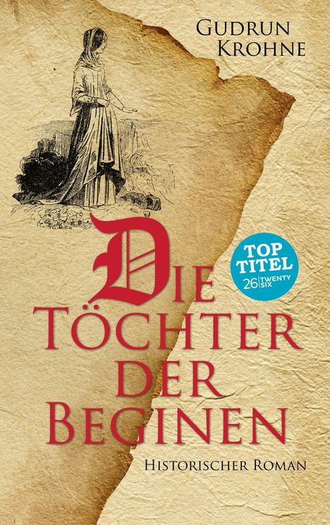 Gudrun Krohne: Die Töchter der Beginen, Buch