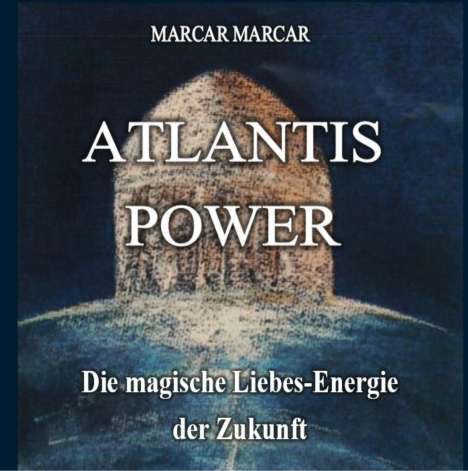 Marcar Marcar: Atlantis Power, Buch