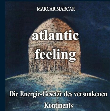 Marcar Marcar: Atlantic-feeling, Buch