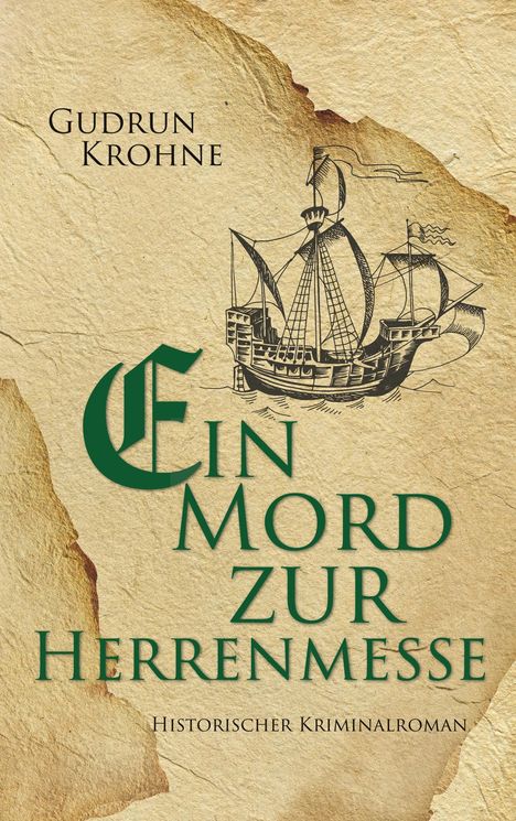 Gudrun Krohne: Ein Mord zur Herrenmesse, Buch