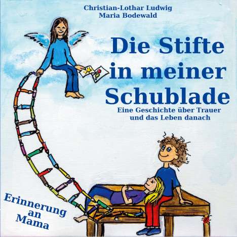 Christian-Lothar Ludwig: Die Stifte in meiner Schublade, Buch