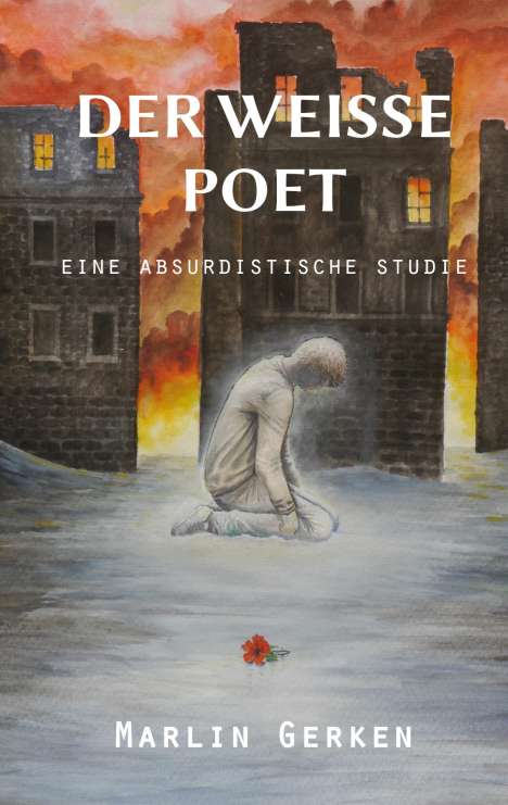 Marlin Gerken: Der weiße Poet, Buch