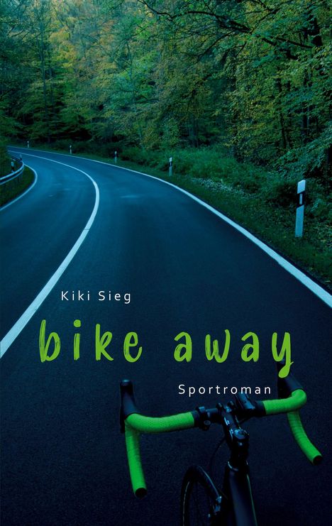 Kiki Sieg: Bike Away, Buch