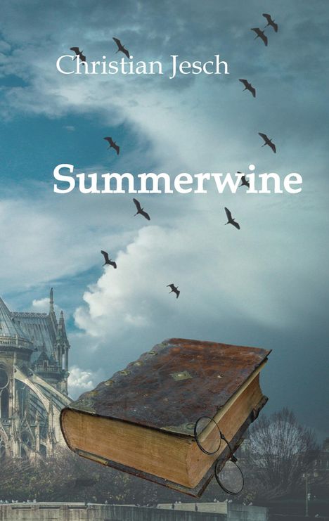 Christian Jesch: Summerwine, Buch
