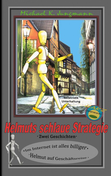 Michael K. Jungmann: Helmuts schlaue Strategie, Buch