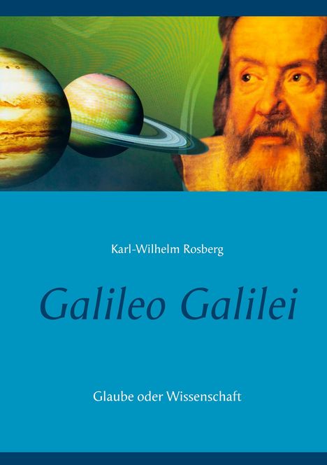 Karl-Wilhelm Rosberg: Galileo Galilei, Buch