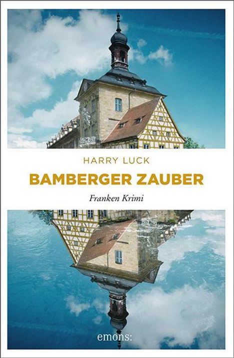 Harry Luck: Bamberger Zauber, Buch