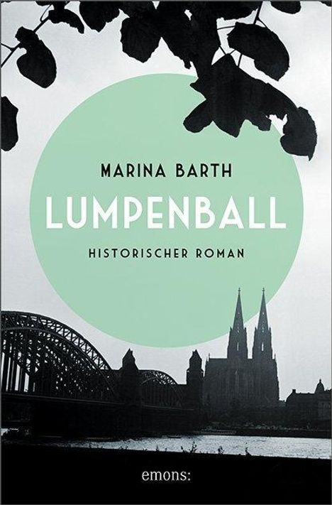 Marina Barth: Lumpenball, Buch