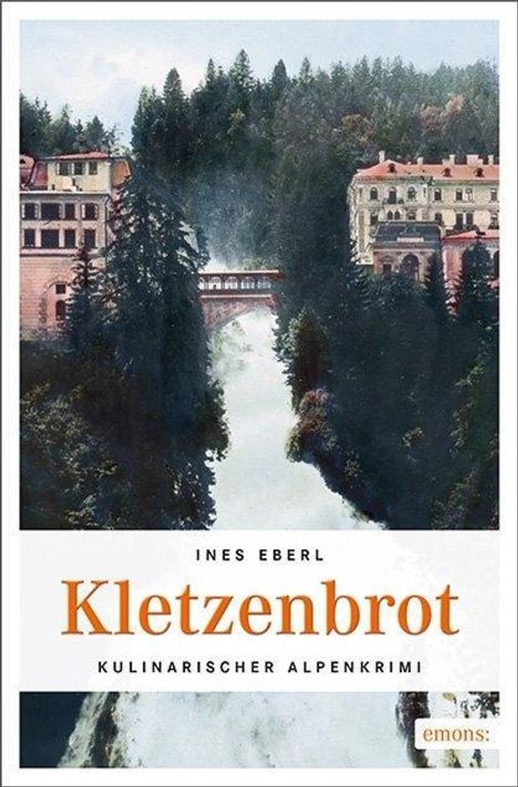 Ines Eberl: Kletzenbrot, Buch