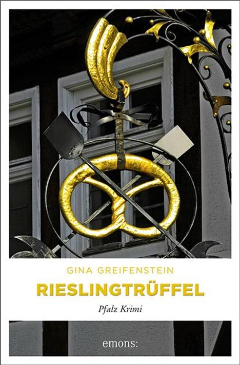 Gina Greifenstein: Rieslingtrüffel, Buch