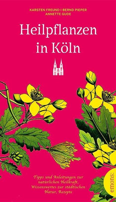 Annette Gude: Heilpflanzen in Köln, Buch
