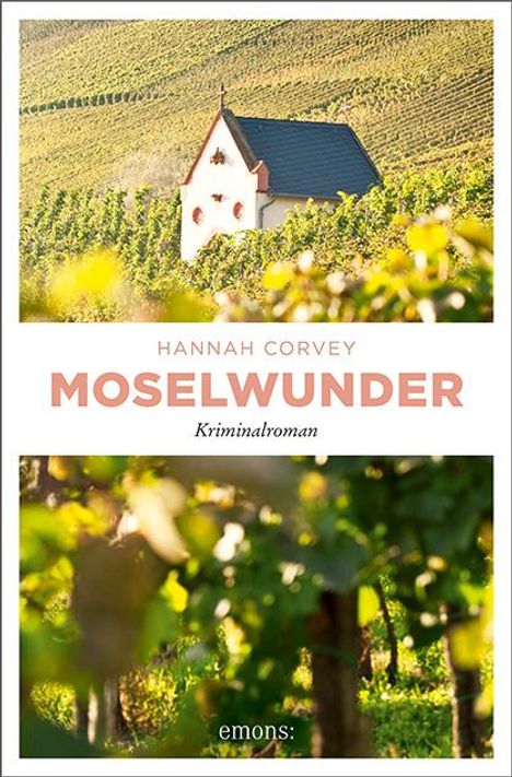 Hannah Corvey: Moselwunder, Buch