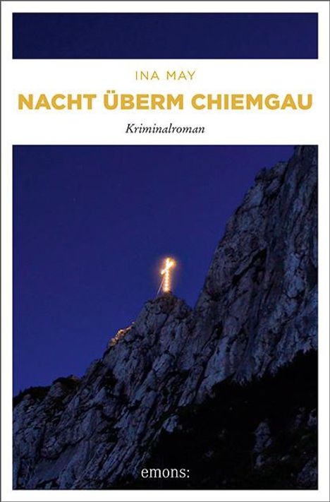 Ina May: Nacht überm Chiemgau, Buch