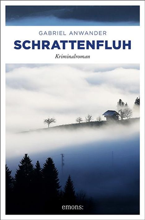 Gabriel Anwander: Schrattenfluh, Buch