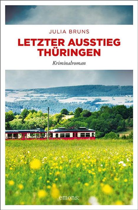 Julia Bruns: Letzter Ausstieg Thüringen, Buch