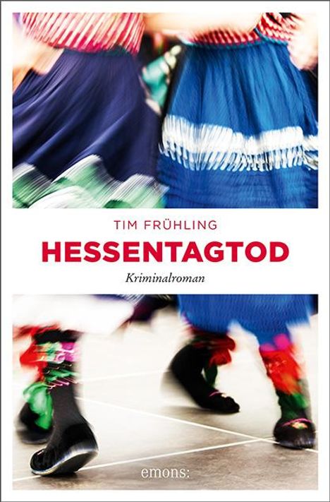 Tim Frühling: Hessentagtod, Buch