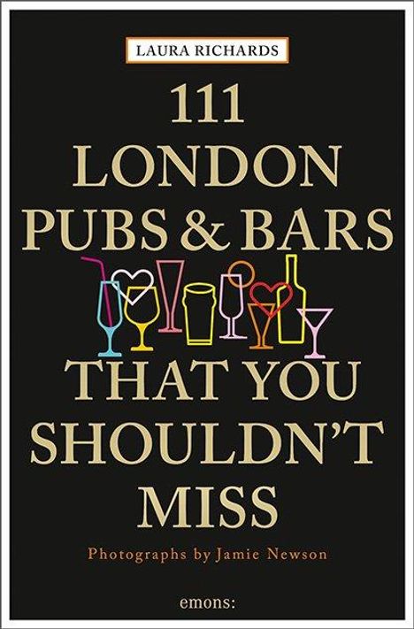 Laura Richards: 111 London Pubs and Bars, Buch