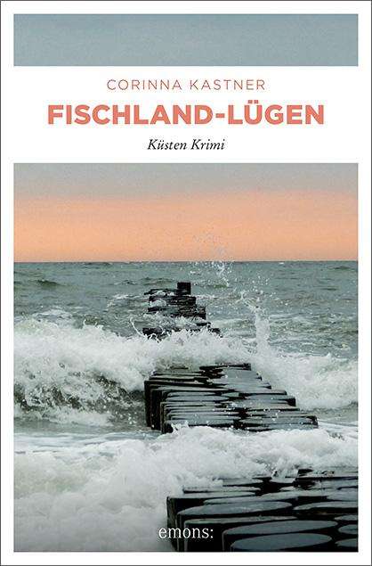 Corinna Kastner: Fischland-Lügen, Buch