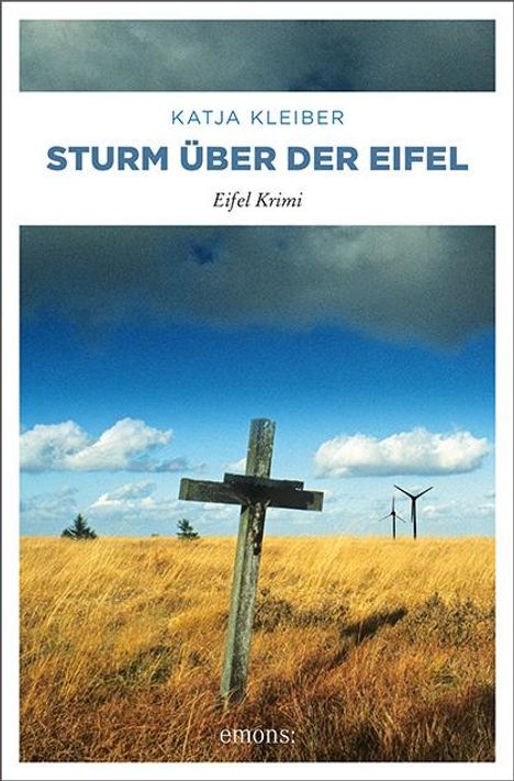 Katja Kleiber: Sturm über der Eifel, Buch