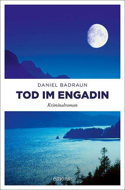 Daniel Badraun: Tod im Engadin, Buch