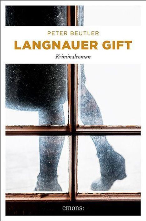 Peter Beutler: Beutler, P: Langnauer Gift, Buch