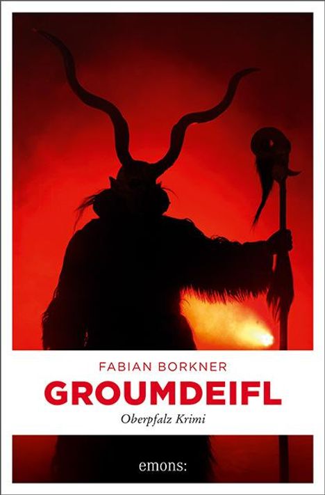 Fabian Borkner: Groumdeifl, Buch