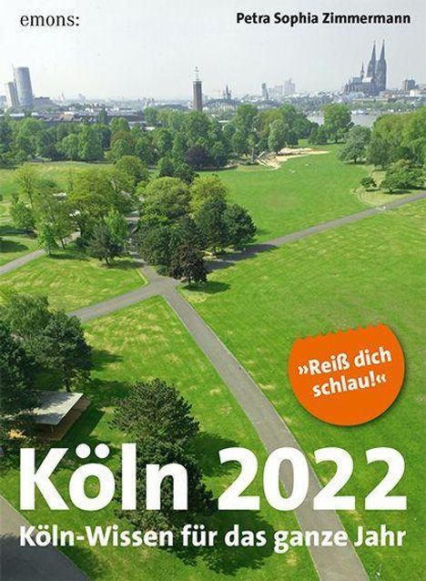 Petra Sophia Zimmermann: Zimmermann, P: Köln 2022., Kalender