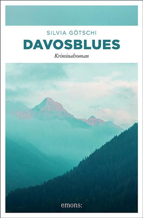 Silvia Götschi: Davosblues, Buch