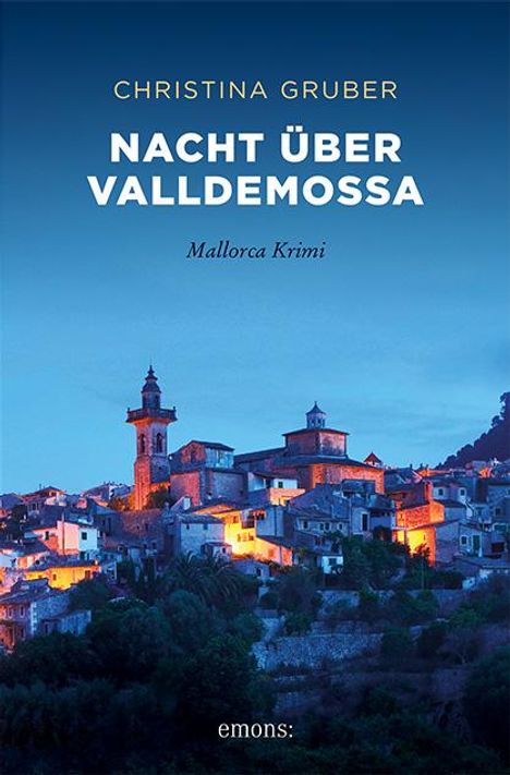 Christina Gruber: Nacht über Valldemossa, Buch