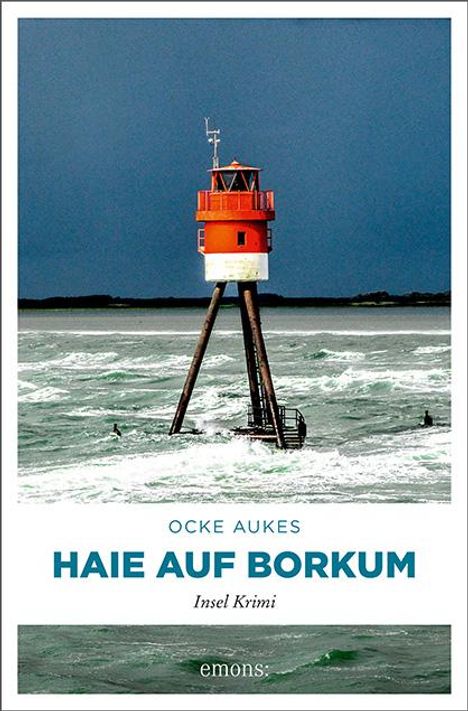 Ocke Aukes: Haie auf Borkum, Buch