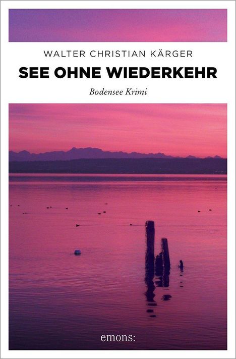 Walter Christian Kärger: See ohne Wiederkehr, Buch