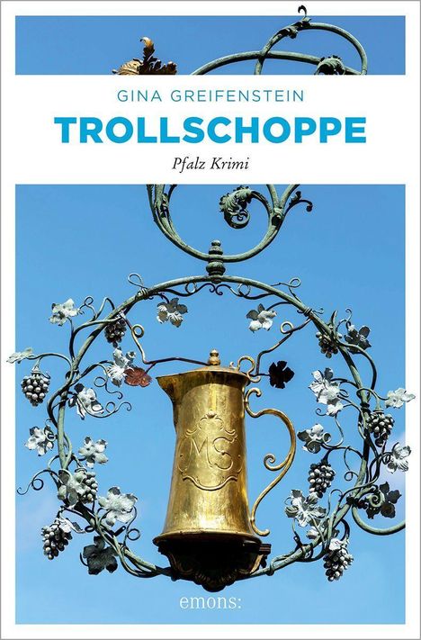 Gina Greifenstein: Trollschoppe, Buch