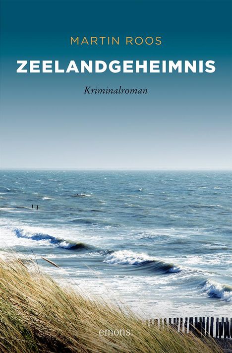 Martin Roos: Zeelandgeheimnis, Buch