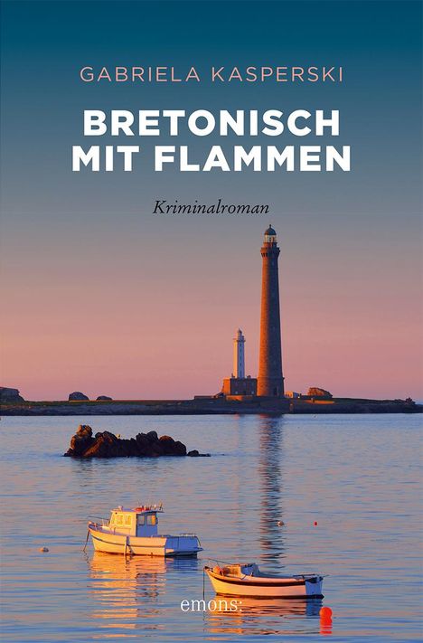 Gabriela Kasperski: Bretonisch mit Flammen, Buch