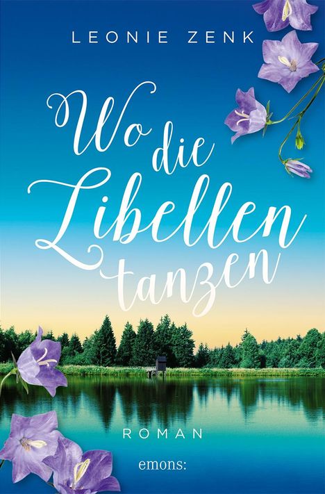 Leonie Zenk: Wo die Libellen tanzen, Buch