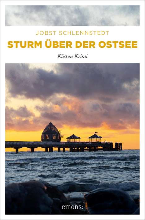 Jobst Schlennstedt: Sturm über der Ostsee, Buch