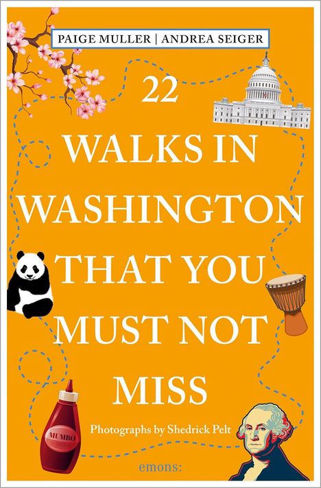 Paige Muller: 22 Walks in Washington, DC That You Must Not Miss, Buch