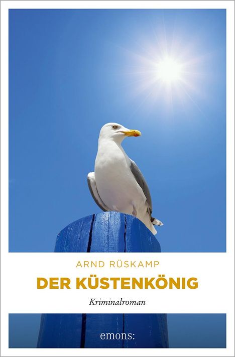 Arnd Rüskamp: Der Küstenkönig, Buch