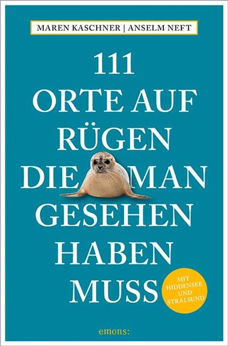 Maren Kaschner: 111 Orte auf Rügen, die man gesehen haben muss, Buch