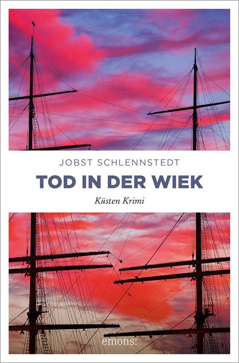 Jobst Schlennstedt: Tod in der Wiek, Buch