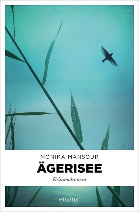 Monika Mansour: Ägerisee, Buch