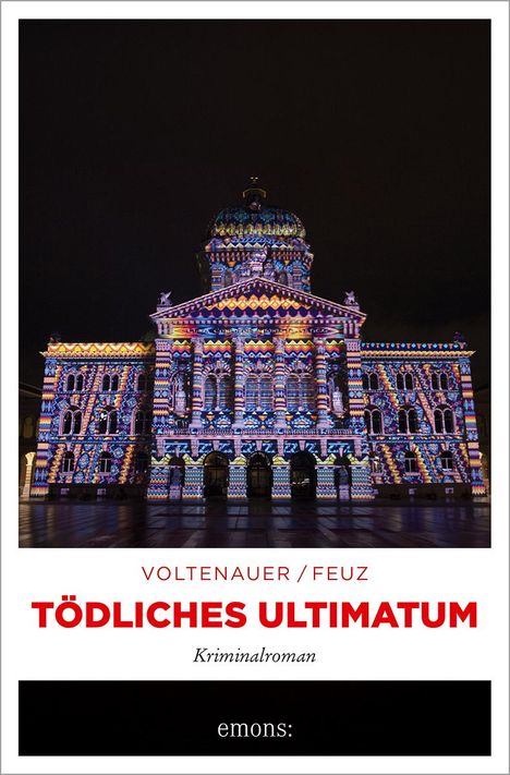 Marc Voltenauer: Tödliches Ultimatum, Buch