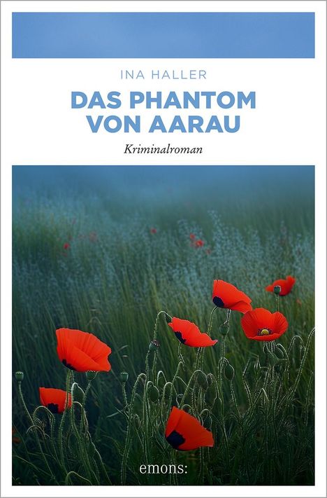 Ina Haller: Das Phantom von Aarau, Buch