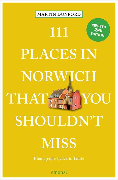 Martin Dunford: 111 Places in Norwich That You Shouldn't Miss, Buch