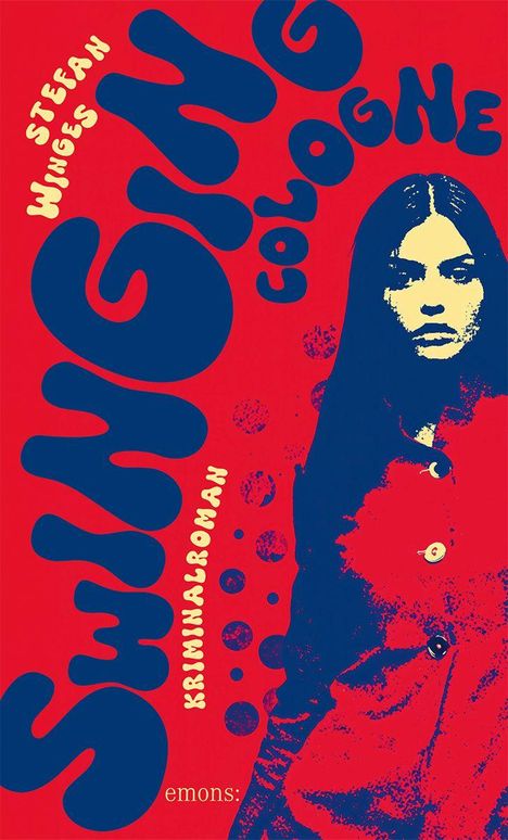 Stefan Winges: Swinging Cologne, Buch