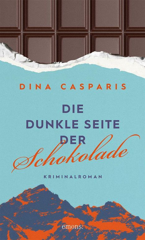 Dina Casparis: Die dunkle Seite der Schokolade, Buch