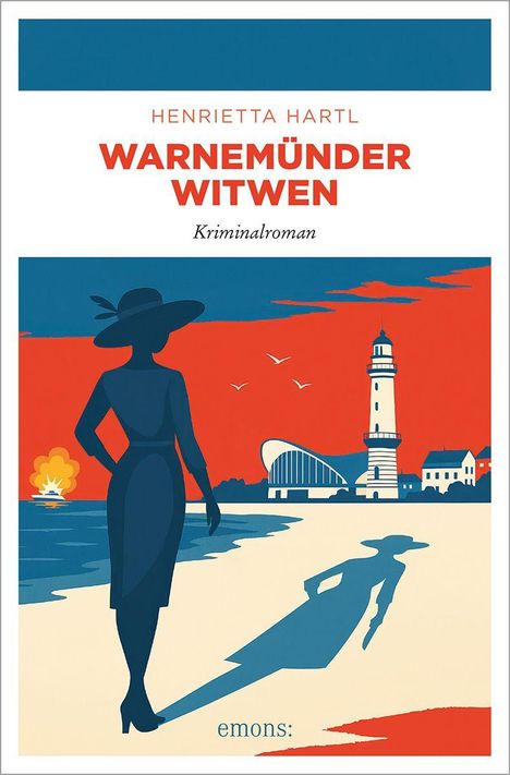 Henrietta Hartl: Warnemünder Witwen, Buch